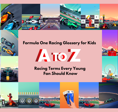 Formula One Racing Glossary for F1 Kids: A to Z Racing Terms Every Young Fan Should Know