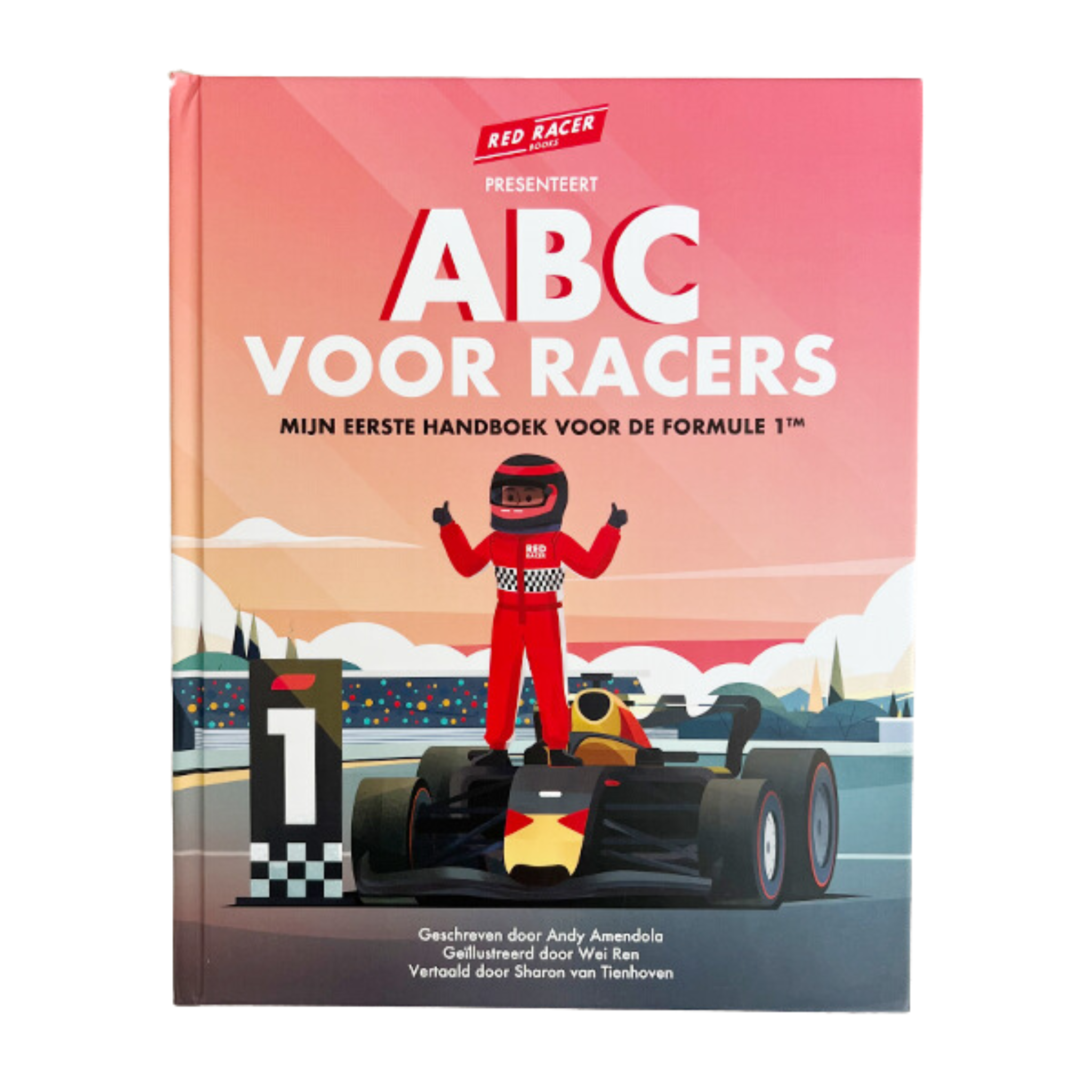 ABCs of Racing in DUTCH 🇳🇱 ABC Voor Racers - Mijn Eerste Handboek Voor ...