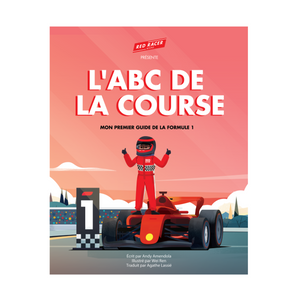 🇫🇷 ABCs of Racing in French - l'ABC de la Course - Mon Premier Guide de la Formule 1