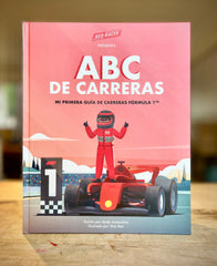 Red Racer presenta ABC de Carreras Mi Primera Guía de Carreras Fórmula 1